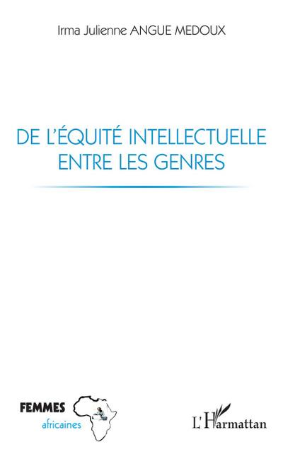 De l’équité intellectuelle entre les genres
