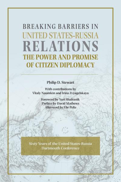 Breaking Barriers in United States-Russia Relations