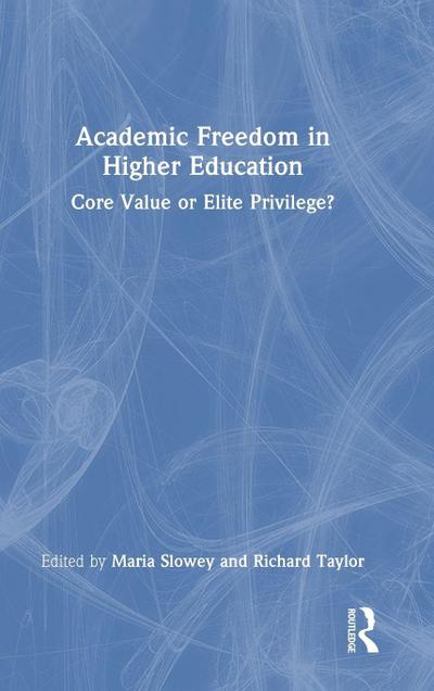 Academic Freedom in Higher Education