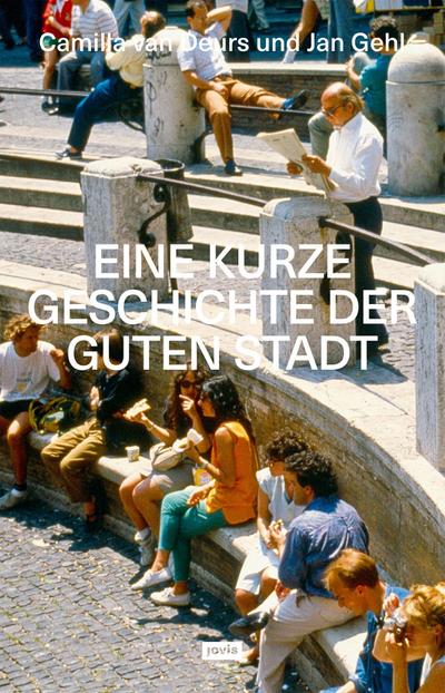 Eine kurze Geschichte der guten Stadt