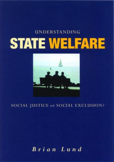 Understanding State Welfare
