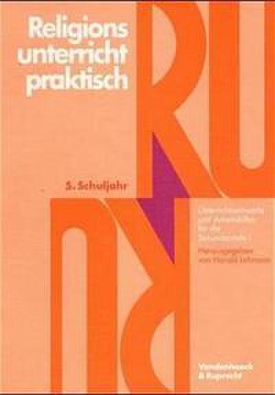 Religionsunterricht praktisch. 5.+6.+8.-10. Schuljahr