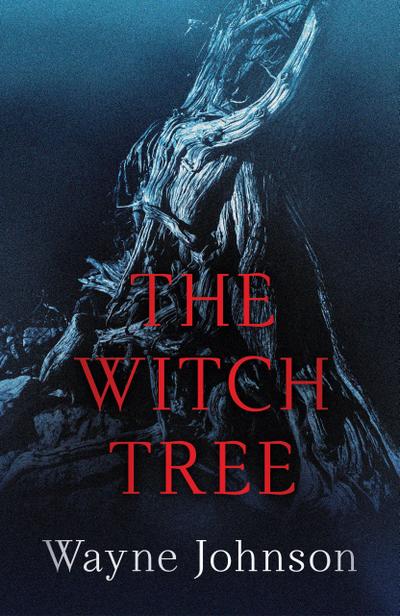 Johnson, W: Witch Tree