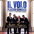 Il Volo - Notte Magica