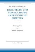 Einleitende und vergleichende amerikanische Arbeiten