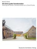 Die kleine große Transformation.