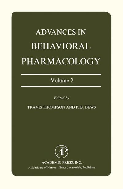 Advances in Behavioral Pharmacology