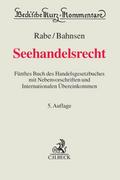 Seehandelsrecht: Fünftes Buch des Handelsgesetzbuches mit Nebenvorschriften und Internationalen Übereinkommen (Beck'sche Kurz-Kommentare)