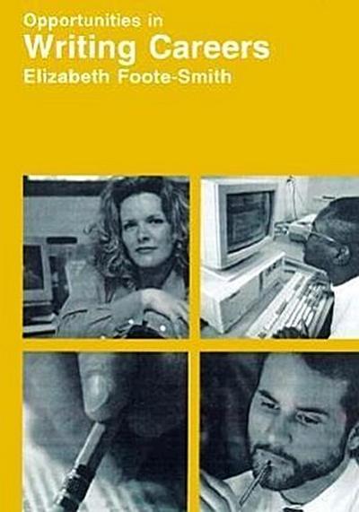 Opportunities in Writing Careers