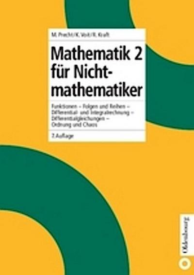 Mathematik 2 für Nichtmathematiker