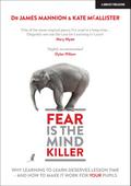 Fear Is The Mind Killer