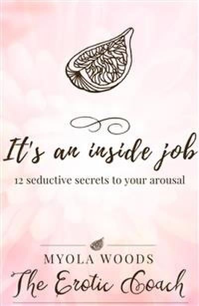It’s an inside job