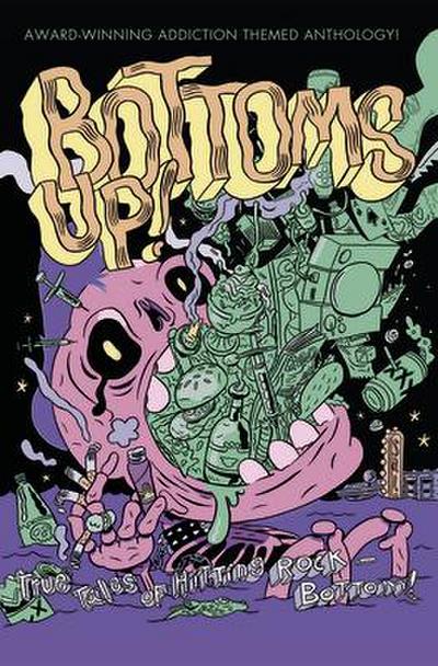 Bottoms Up: True Tales of Hitting Rock-Bottom