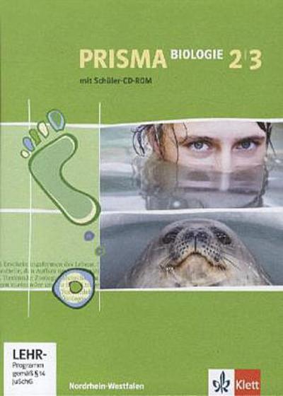Prisma Biologie - Ausgabe Nordrhein-Westfalen. Schülerbuch mit 2 Schüler-CD-ROMs 9./10. Schuljahr