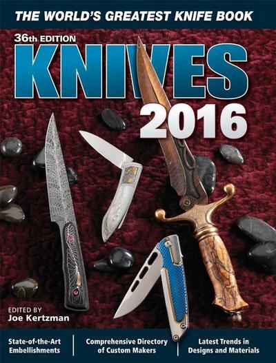 Knives 2016: The World’s Greatest Knife Book