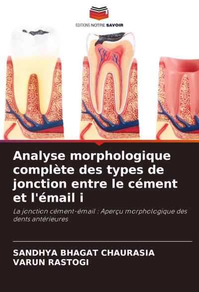 Analyse morphologique complète des types de jonction entre le cément et l’émail i