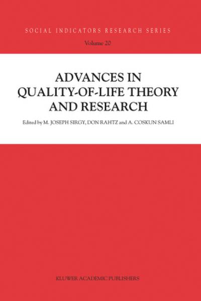 Advances in Quality-of-Life Theory and Research