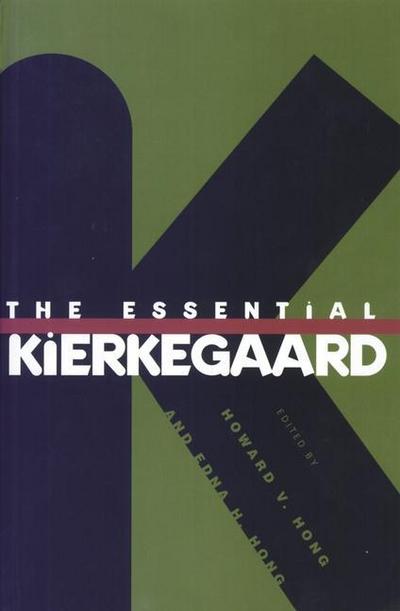 The Essential Kierkegaard - SÃ¸ren Kierkegaard