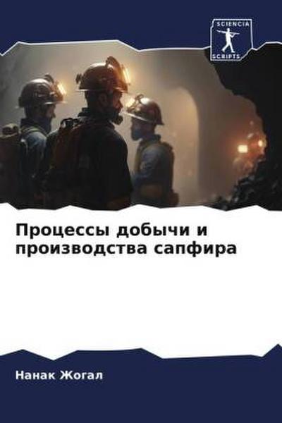 Processy dobychi i proizwodstwa sapfira