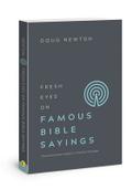 Fresh Eyes on Famous Bible Say