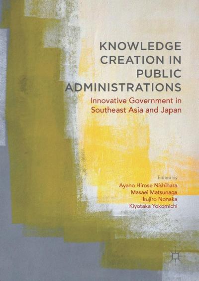 Knowledge Creation in Public Administrations