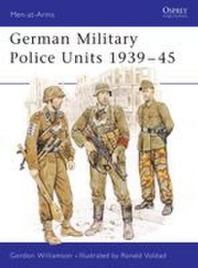 German Military Police Units 1939-45