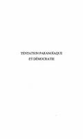 Tentation paranoiaque et democratie