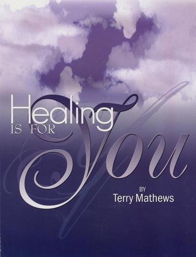 Healing Is for You