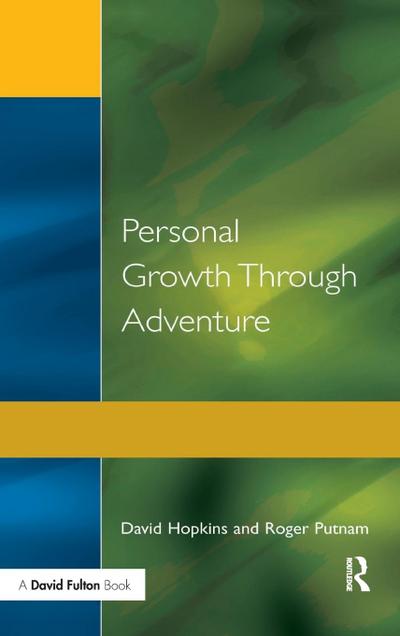Personal Growth Through Adventure