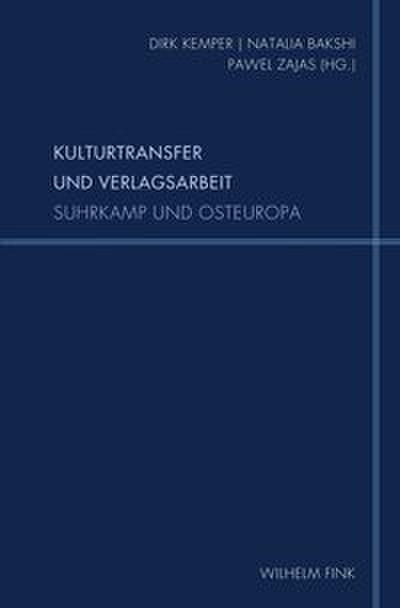 Kulturtransfer und Verlagsarbeit