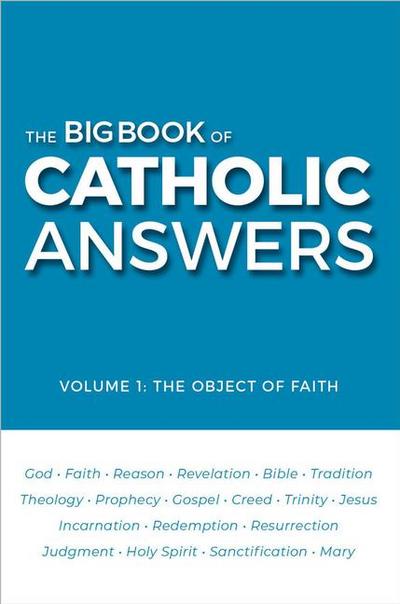 The Big Book of Catholic Answers
