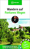 Wandern auf Fontanes Wegen