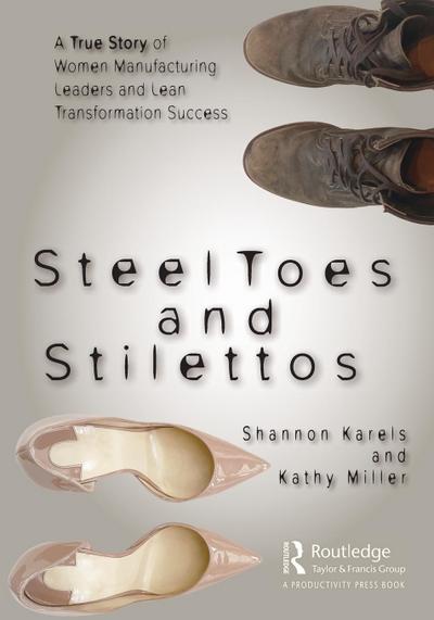 Steel Toes and Stilettos