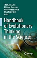 Handbook of Evolutionary Thinking in the Sciences