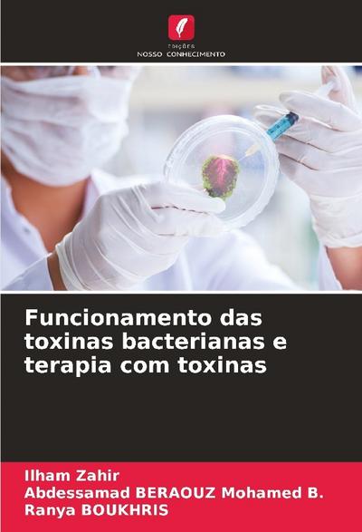 Funcionamento das toxinas bacterianas e terapia com toxinas