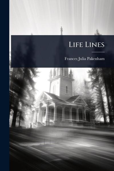 Life Lines