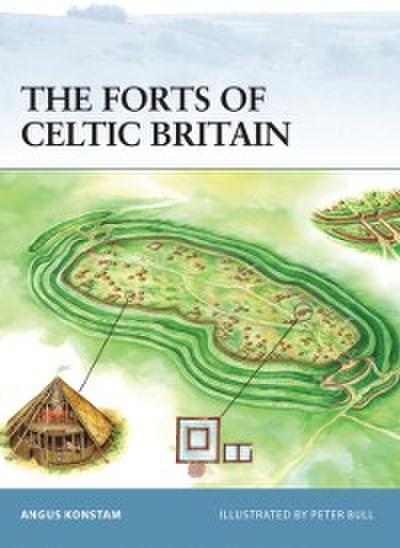 Forts of Celtic Britain