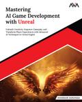 Mastering AI Game Development with Unreal