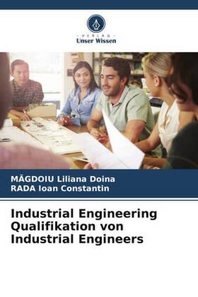 Industrial Engineering Qualifikation von Industrial Engineers