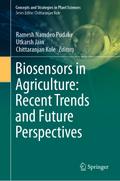 Biosensors in Agriculture: Recent Trends and Futur