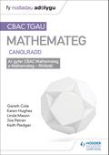 TGAU CBAC Canllaw Adolygu Mathemateg Canolradd