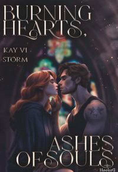 Burning Hearts, Ashes of Souls