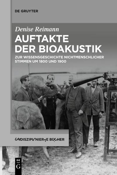 Auftakte der Bioakustik