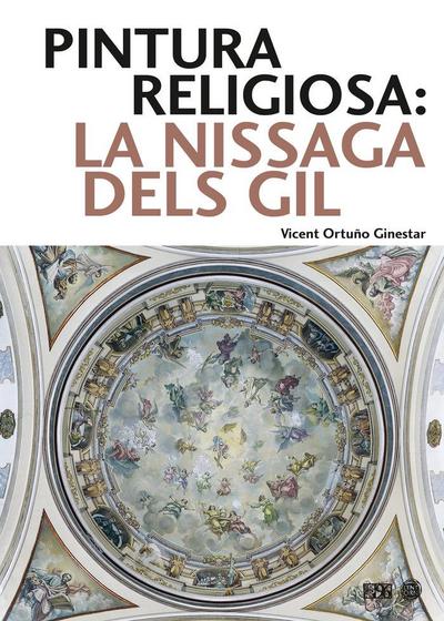 Pintura religiosa : la nissaga dels Gil