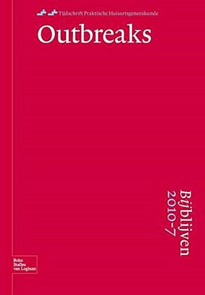 Bijblijven 7 - 2010 Outbreaks