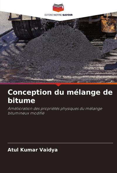 Conception du mélange de bitume
