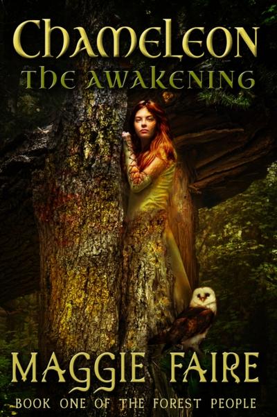 Chameleon: The Awakening