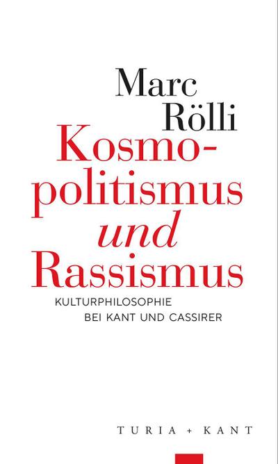 Kosmopolitismus ’und’ Rassismus