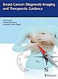 Breast Cancer: Diagnostic Imaging and Therapeutic Guidance