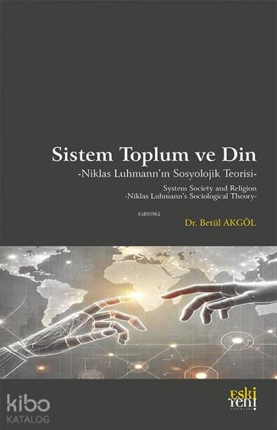 Sistem Toplum ve Din